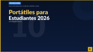Los 10 Mejores Portátiles para Estudiantes de 2026
