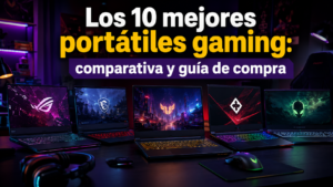 Mejores Portátiles para Teletrabajo: Comparativa y Guía de Compra