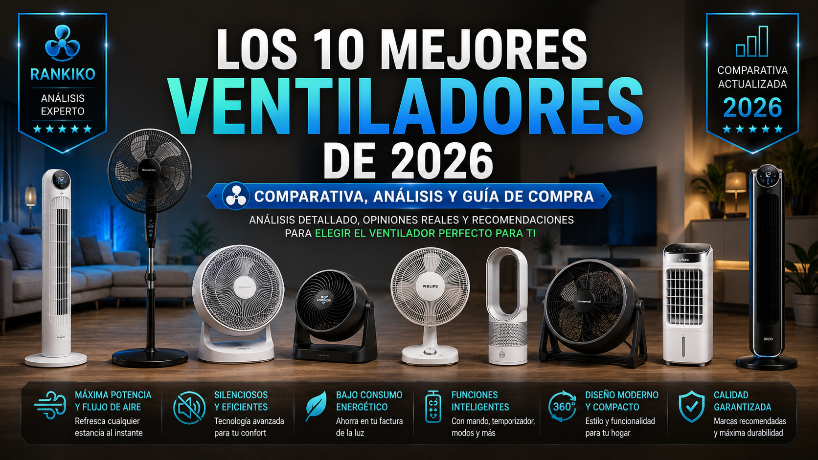 Los 10 Mejores Ventiladores de 2026