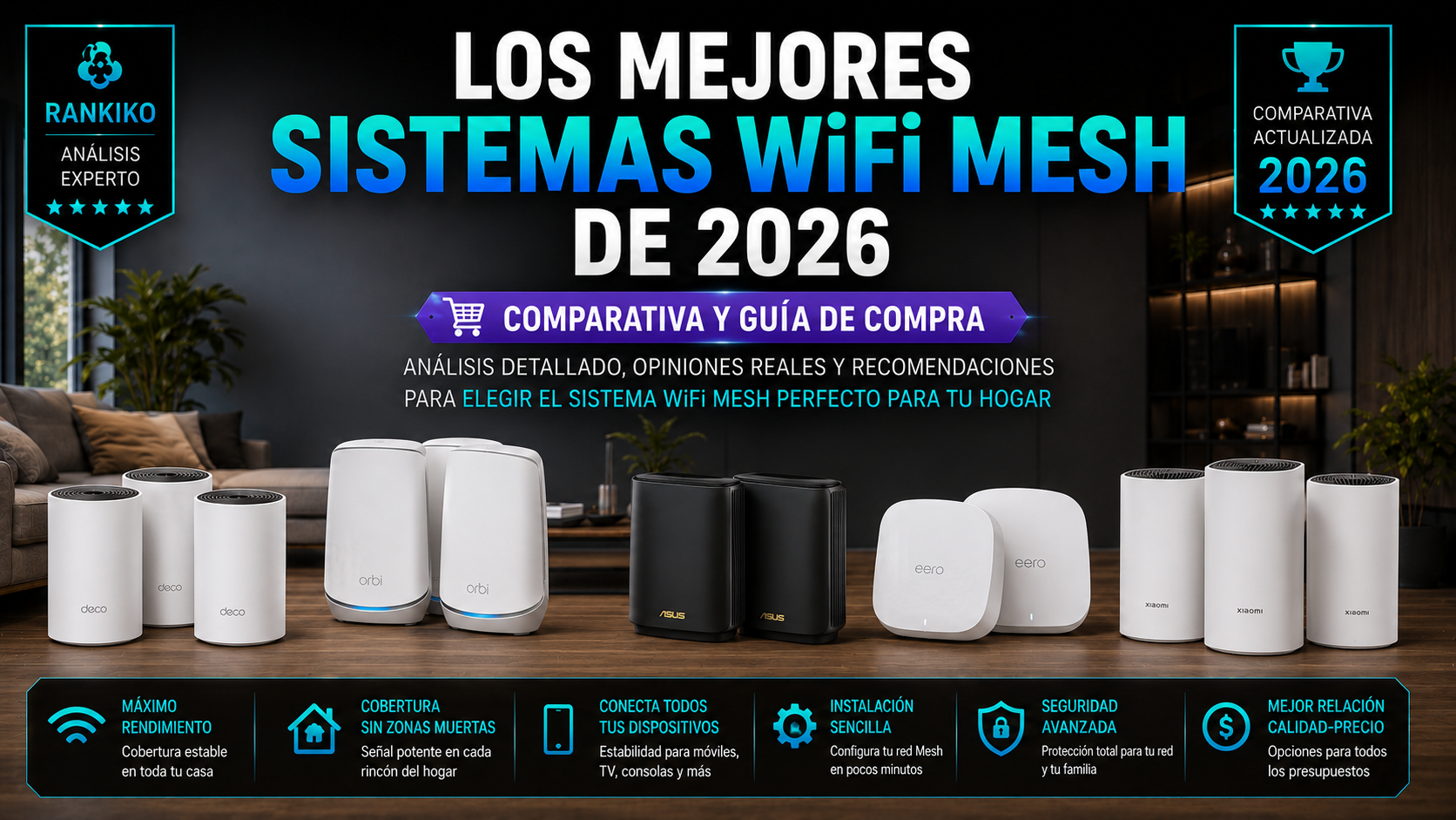 Los mejores sistemas WiFi Mesh de 2026: comparativa y guía de compra
