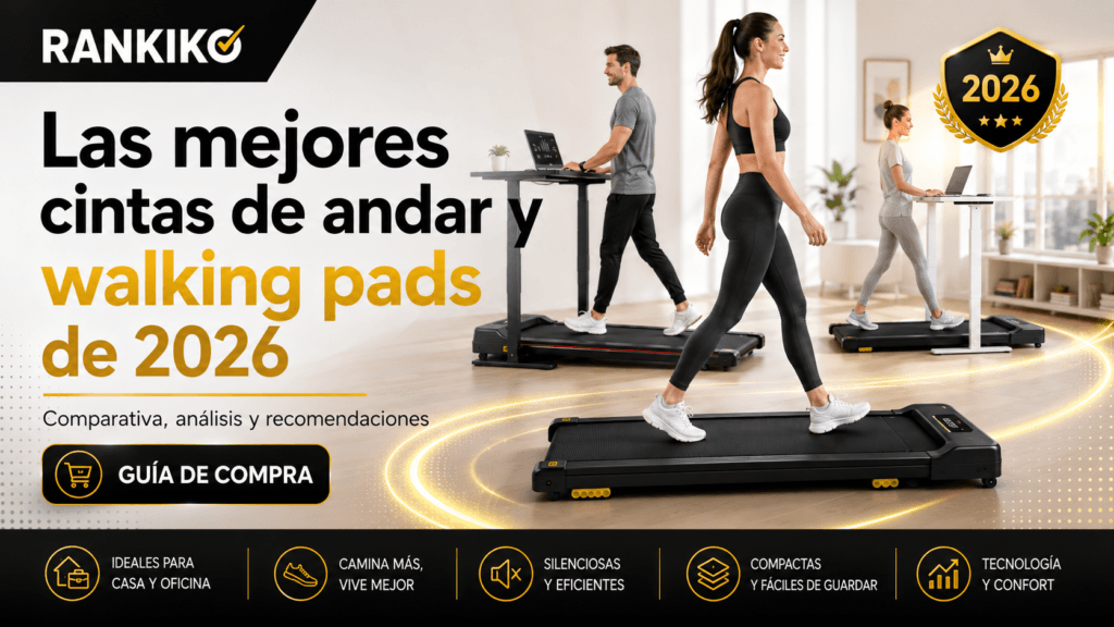 Las mejores cintas de andar y walking pads de 2026