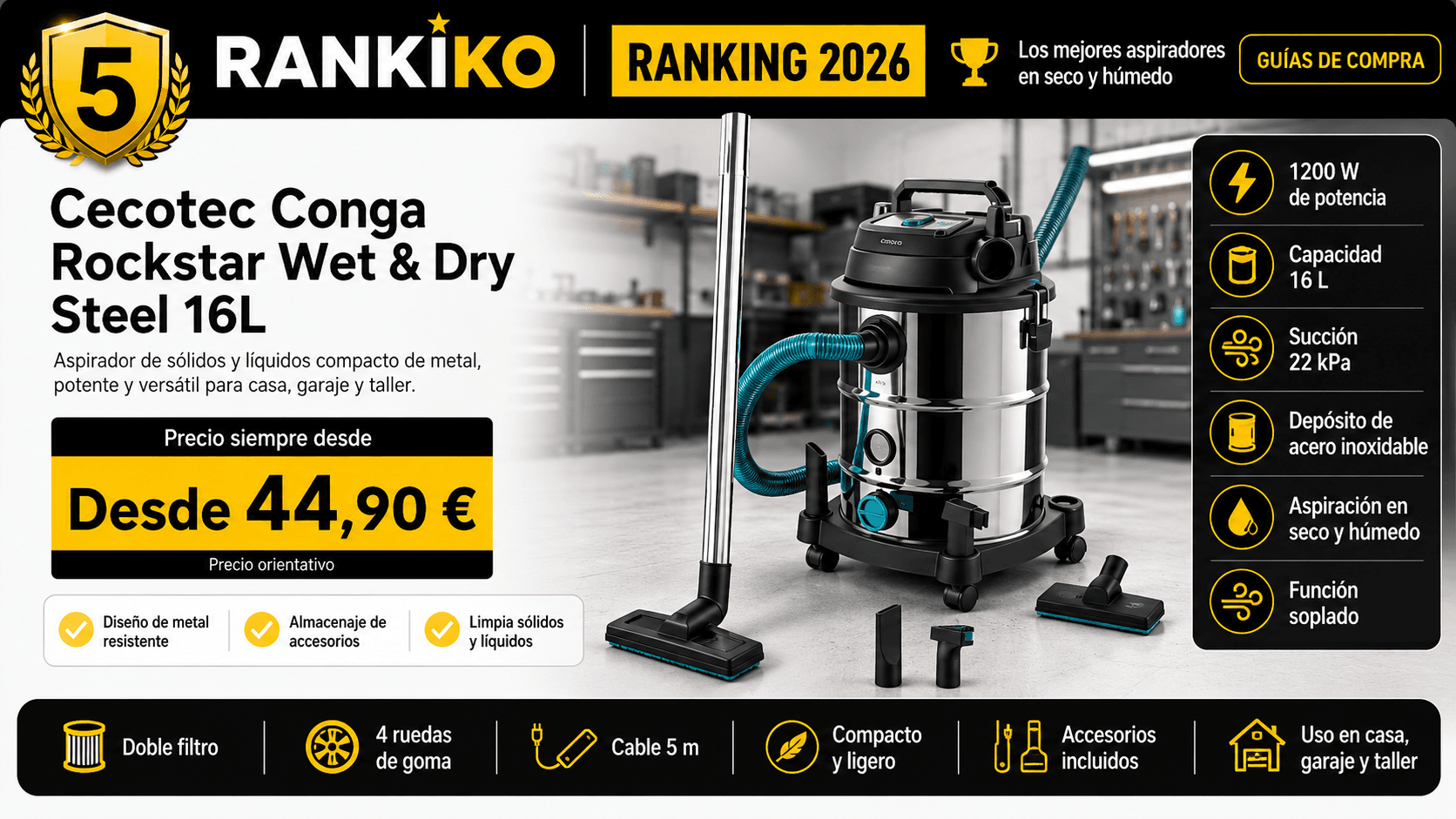 Cecotec Conga Rockstar Wet & Dry Steel 16L, mejor calidad-precio en la comparativa de los mejores aspiradores en seco y húmedo para taller de 2026 de Rankiko (Nota Rankiko 8,9).