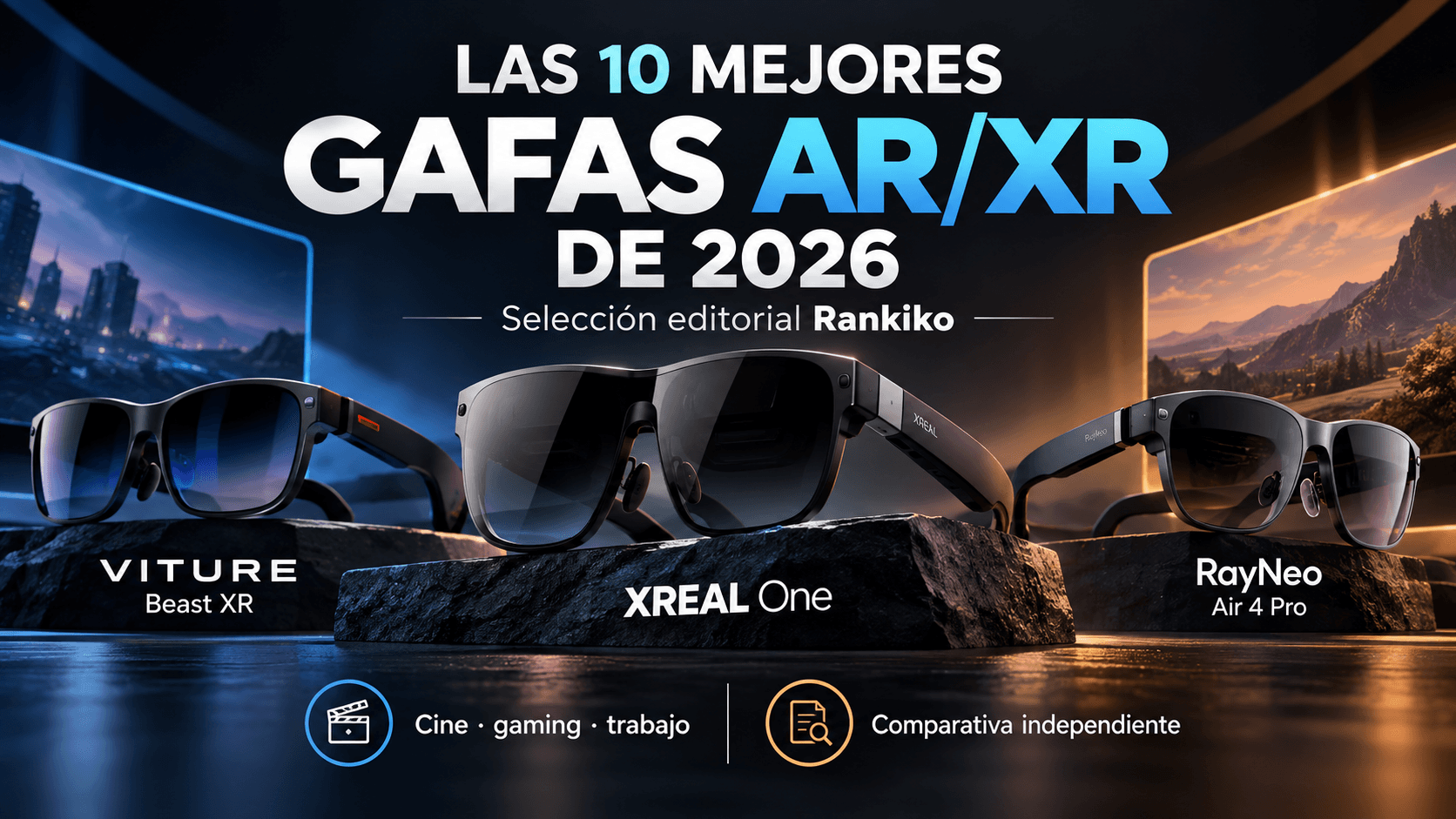 Las 10 mejores gafas AR/XR de 2026: comparativa para cine, gaming y trabajo